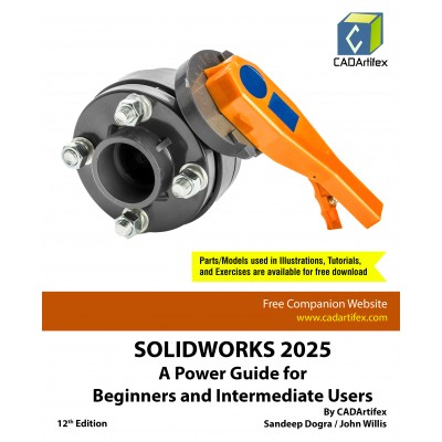 SOLIDWORKS 2025: A Power Guide for Beginners and Intermediate Users